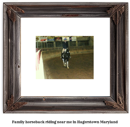 family horseback riding near me in Hagerstown, Maryland